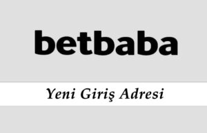 Betbaba3 Yeni Giriş Adresi - Betbaba Linki - Betbaba 3
