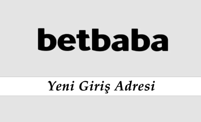 Betbaba1 Hızlı Giriş - Betbaba Mobil - Betbaba 1