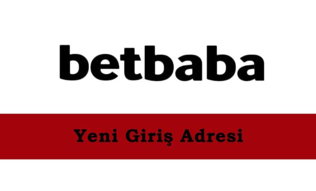 Betbaba5 Sorunsuz Giriş - Betbaba Mobil Adres - Betbaba 5