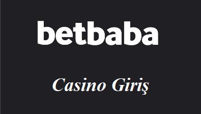 Betbaba Casino Giriş
