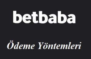Betbaba Ödeme Yöntemleri