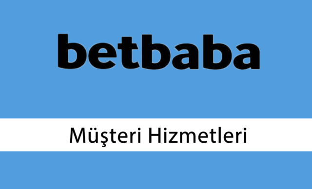 Betbaba Müşteri Hizmetleri