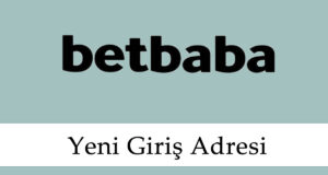 Betbaba347 Yeni Giriş Adresi – Betbaba 347