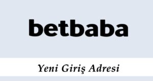 Betbaba310 Giriş Adresi – Betbaba 310