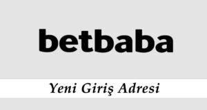 Betbaba2 Yeni Giriş - Betbaba Hızlı Giriş - Betbaba 2