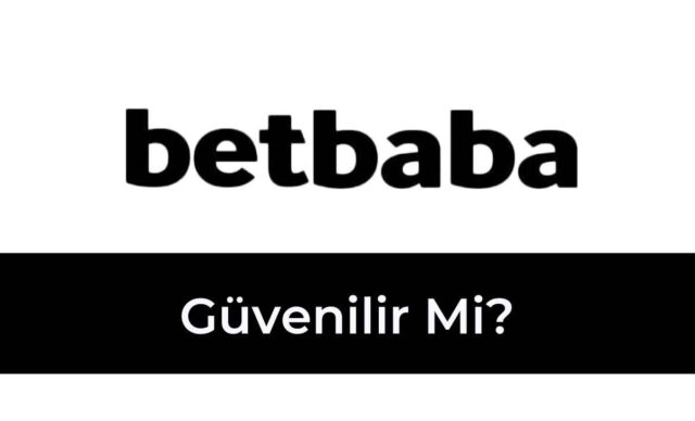 Betbaba Güvenilir Mi