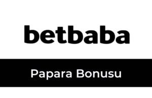 betbaba papara bonusu