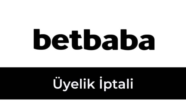 Betbaba Üyelik İptali
