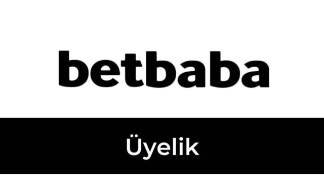Betbaba Üyelik