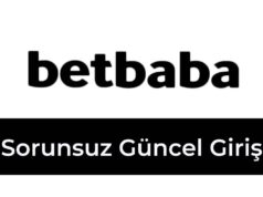 Betbaba Sorunsuz Güncel Giriş